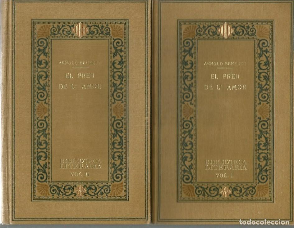 Libros antiguos: EL PREU DE LAMOR - ARNOLD BENNETT - Foto 1