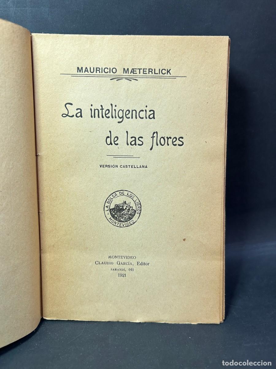Libros antiguos: MAURICIO MAETERLICK - LA INTELIGENCIA DE LAS FLORES - 1921 - Foto 3
