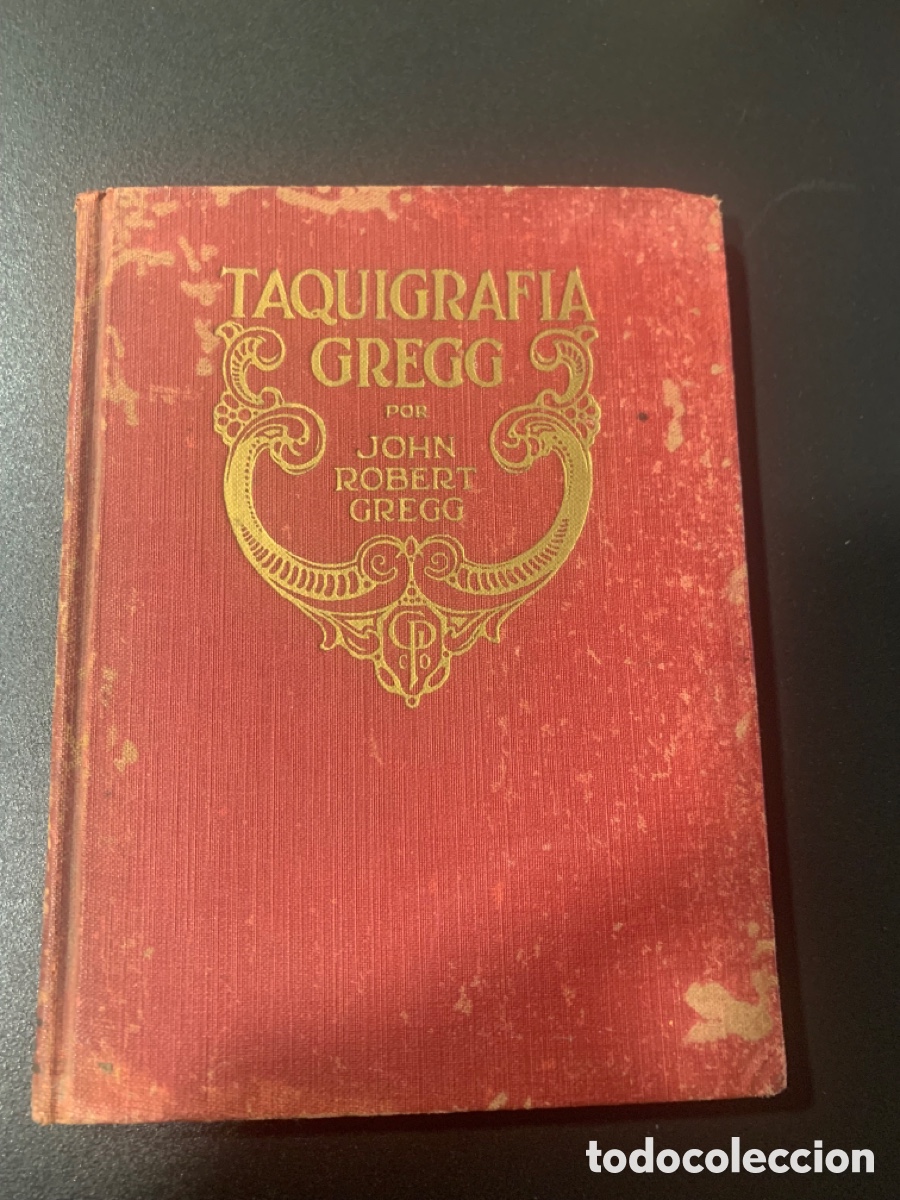 Libros antiguos: Taquigraf&iacute;a Gregg.- Gregg, John Robert - Foto 1