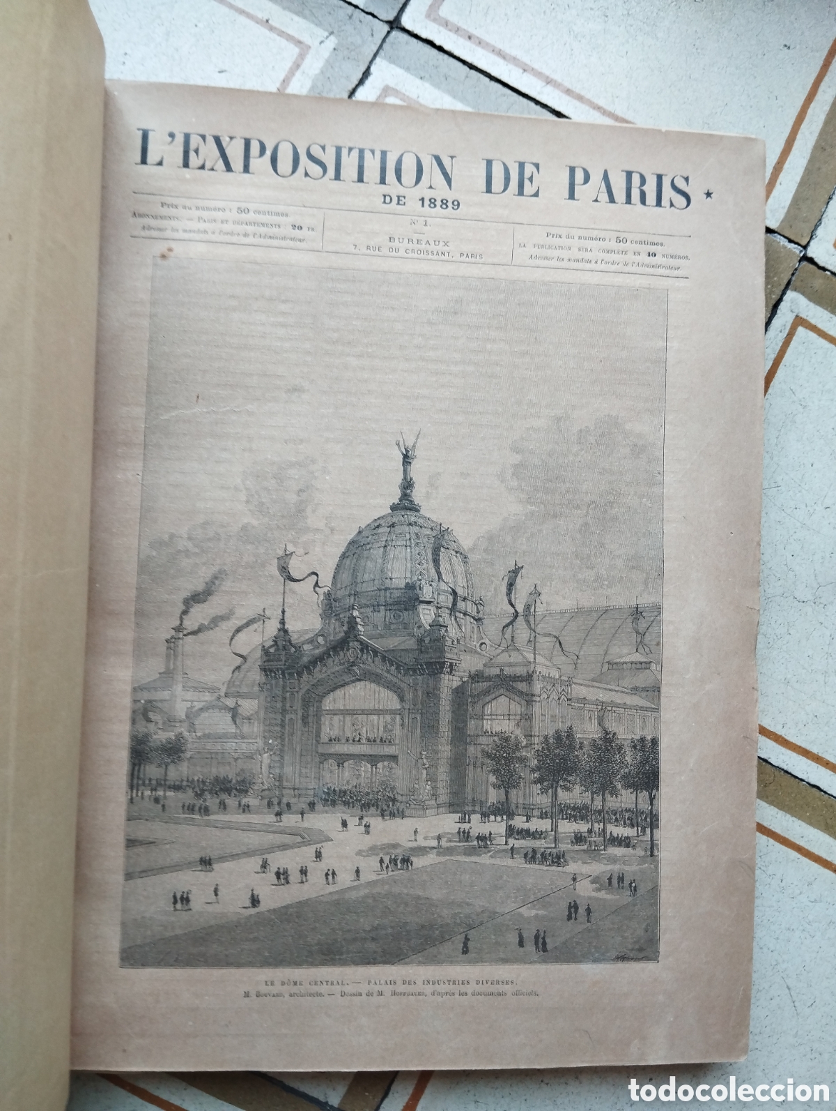 Antiquarische B&uuml;cher: L'EXPOSITION DE PARIS 1889 JOURNAL HEBDOMADAIRE DEL 1 AL 30 LIBRAIRIE ILLUSTR&Eacute;E