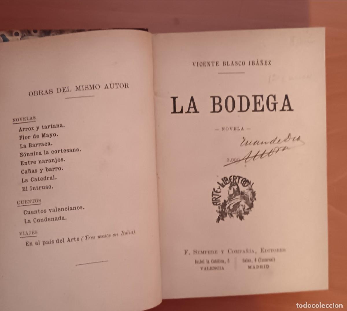 Libros antiguos: V. Blasco Ib&aacute;&ntilde;ez-La Bodega-1&ordf; edici&oacute;n-1905. - Foto 2