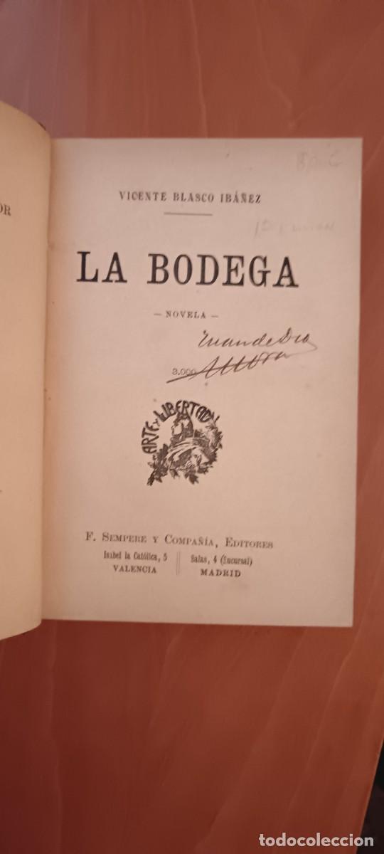 Libros antiguos: V. Blasco Ib&aacute;&ntilde;ez-La Bodega-1&ordf; edici&oacute;n-1905. - Foto 3