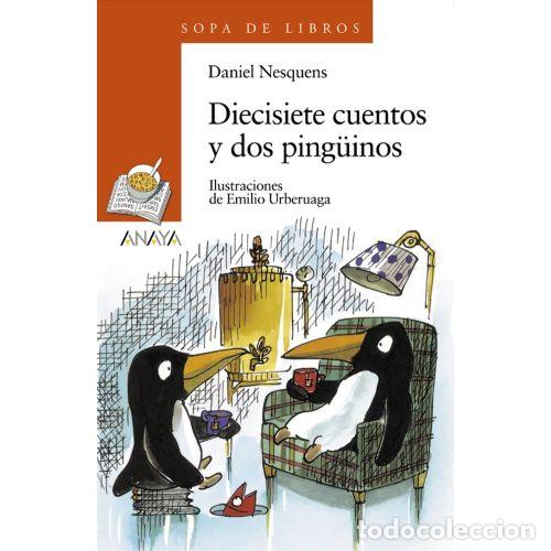 Old books: Diecisiete Cuentos y Dos Ping&uuml;inos - Daniel Nesquens - Sin Especificar