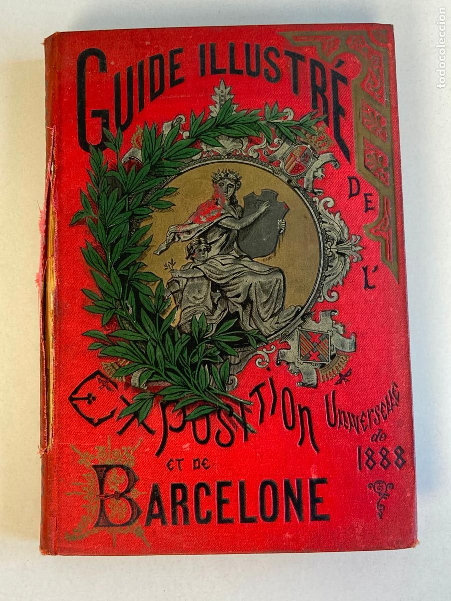 Libros antiguos: GUIDE ILLUSTR&Eacute; DE LEXPOSITION UNIVERSELLR DE 1988 - BARCELONE - Foto 1