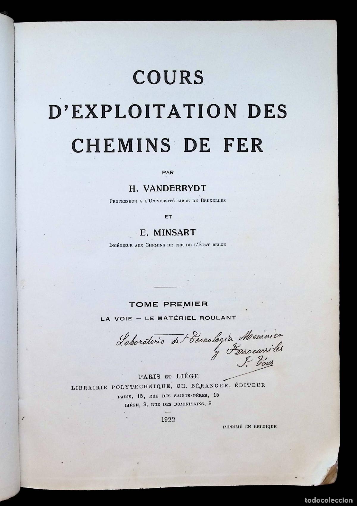 Libros antiguos: COURS DEXPLOITATION DES CHEMINS DE FER. - VANDERRYDT, H., y MINSART, E. - Foto 1