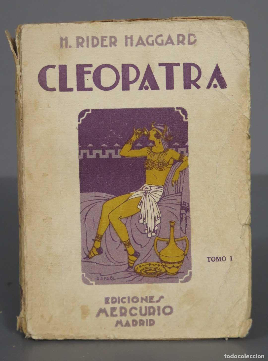 Libros antiguos: Cleopatra Haggard. 1927. TOMO I - Foto 1