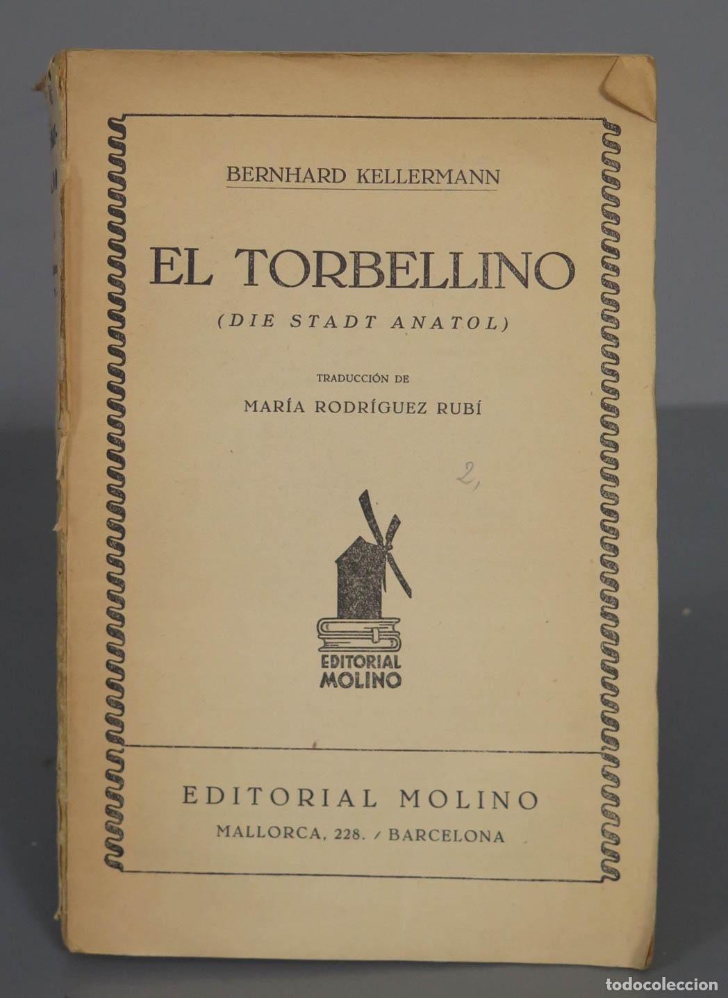 Libros antiguos: El torbellino Bernhard Kellermann - Foto 1