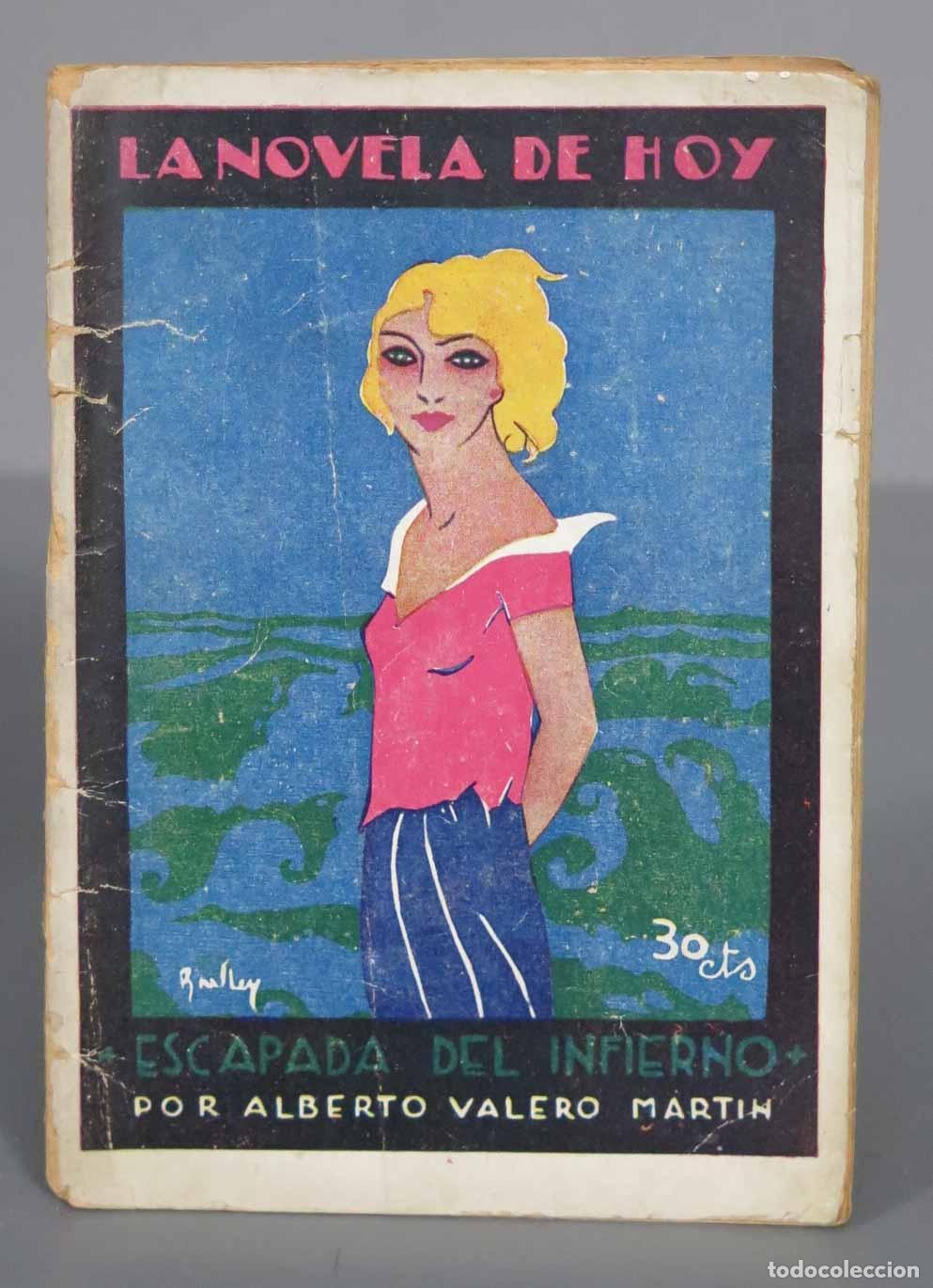Libros antiguos: ESCAPADA DEL INFIERNO. VALERO MARTIN - Foto 1