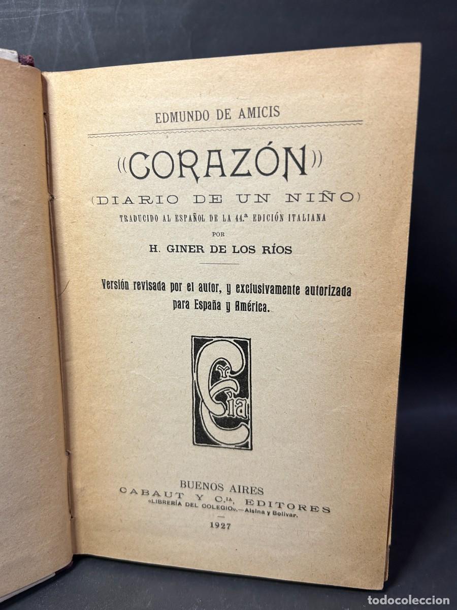 Libros antiguos: EDMUNDO DE AMICIS - CORAZ&Oacute;N - 1927 - Foto 2