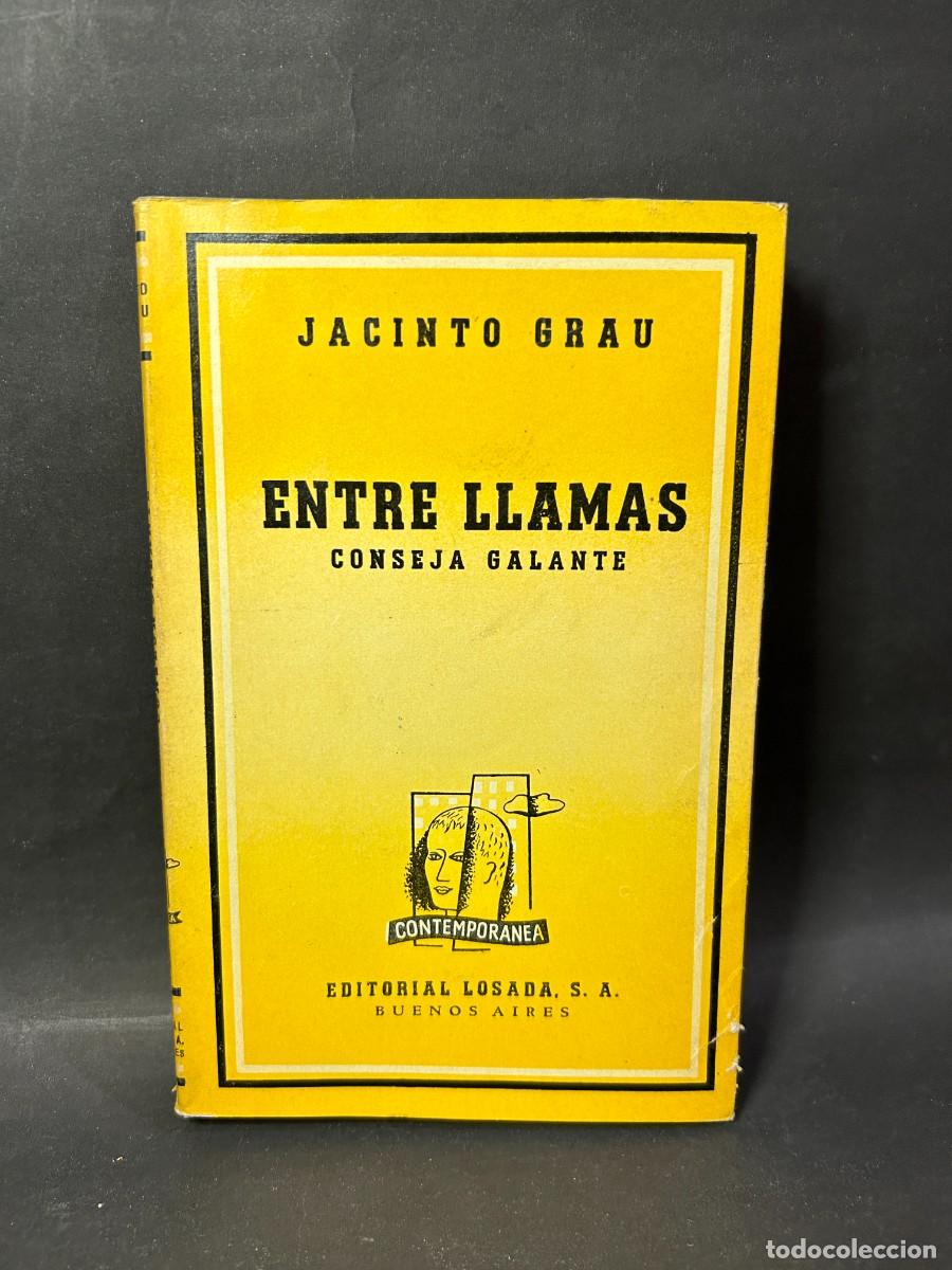 Libros antiguos: JACINTO GARU - ENTRE LLAMAS - 1946 - Foto 1
