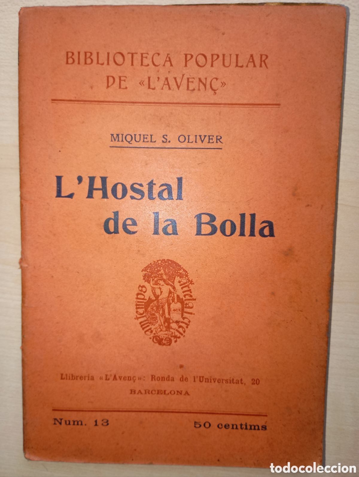 Libros antiguos: L'Hostal de la Bolla