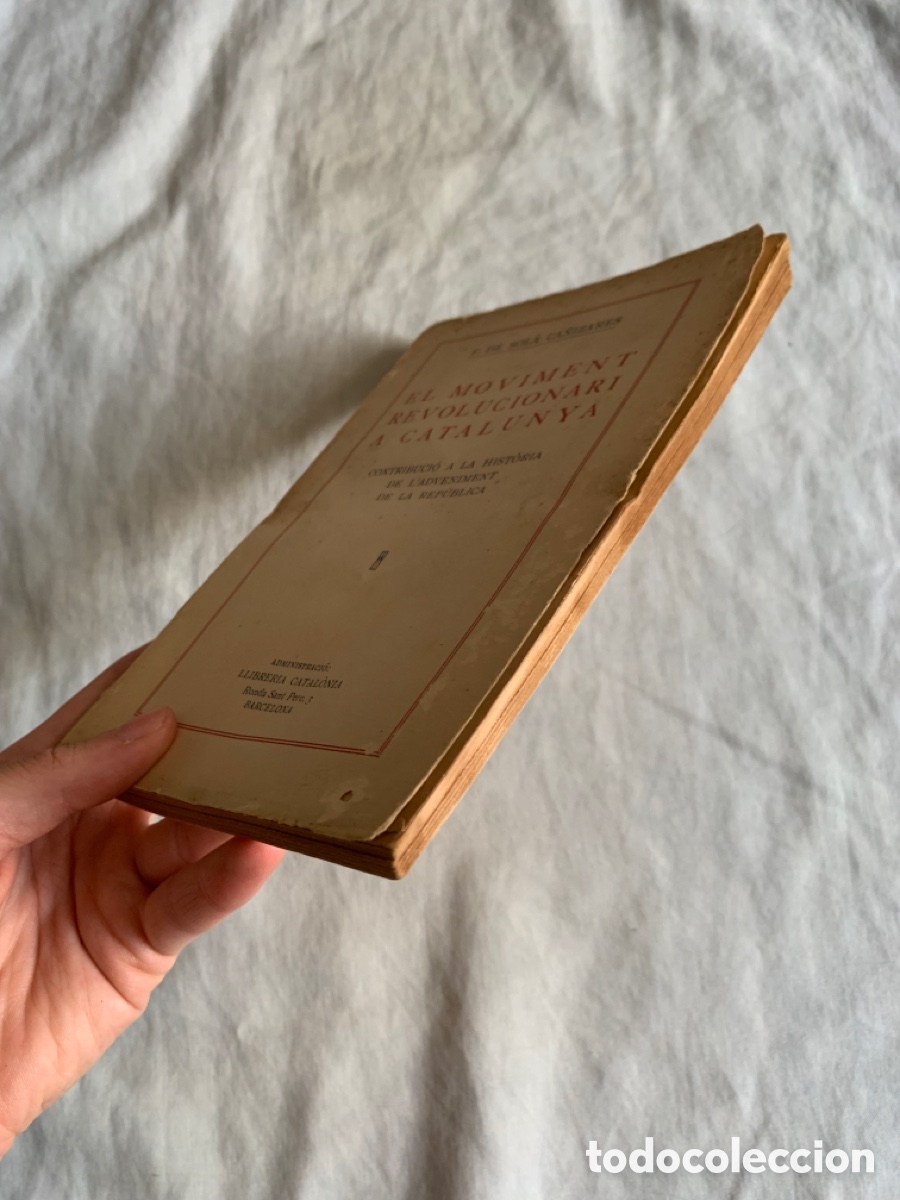 Libros antiguos: LIBRO EL MOVIMENT REVOLUCIONARI A CATALUNYA - Foto 3