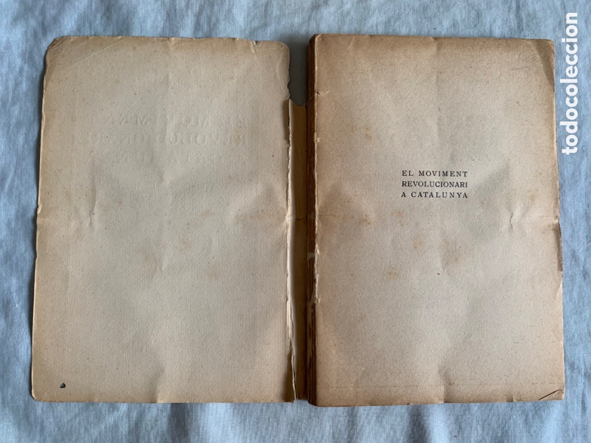 Libros antiguos: LIBRO EL MOVIMENT REVOLUCIONARI A CATALUNYA - Foto 4