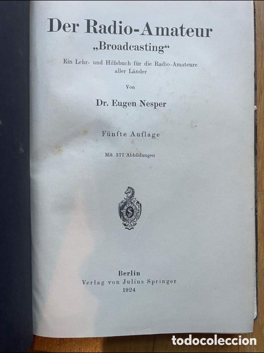 Libros antiguos: DER RADIO-AMATEUR &rdquo;BROAD CASTING&rdquo; 1924 - Foto 3