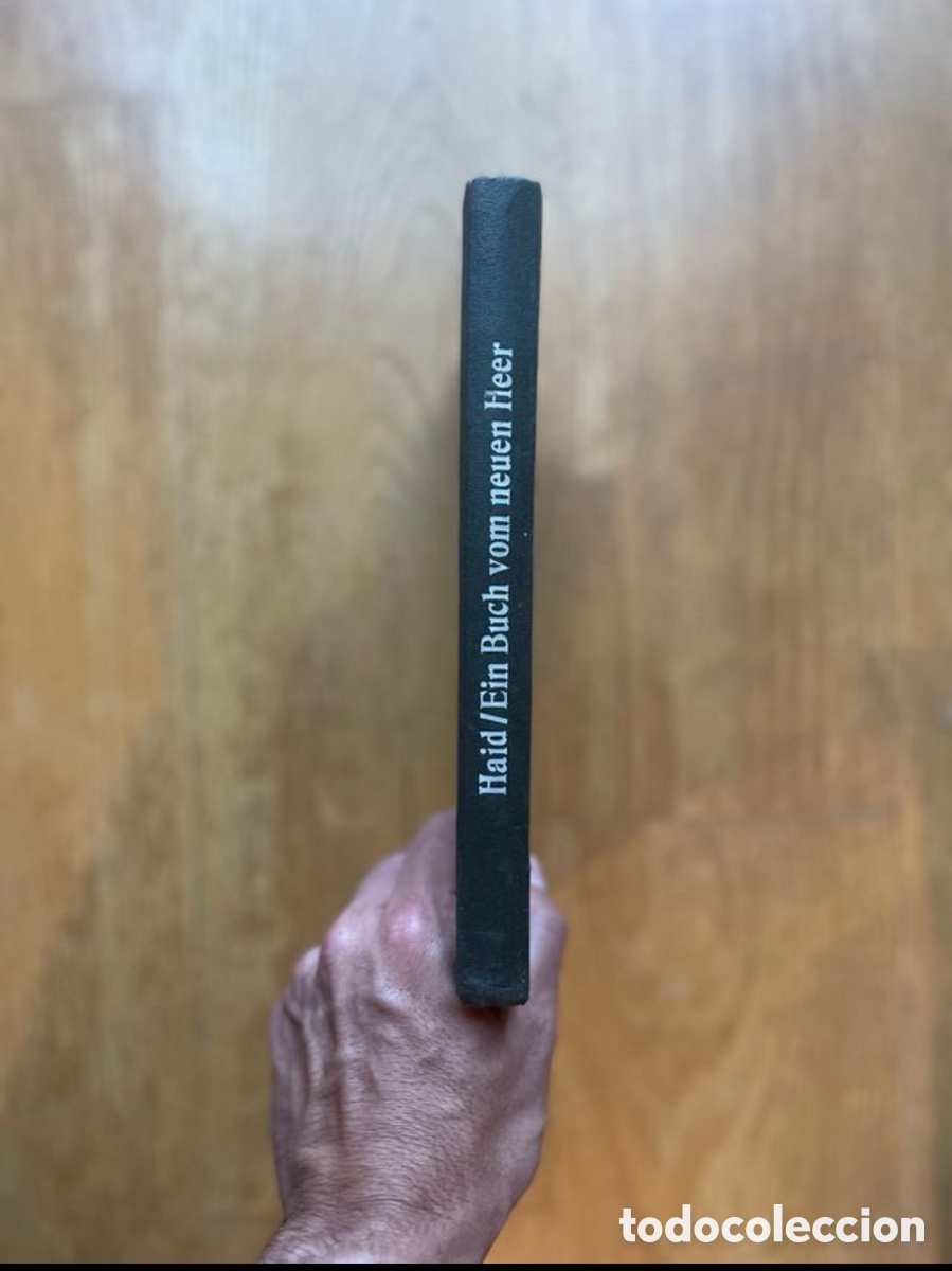 Libros antiguos: (EJ&Eacute;RCITO) HAID/EIN BUCH VOM NEUEN HEER - 1935 - Foto 2