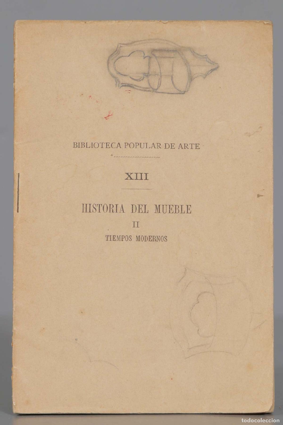 Libros antiguos: Historia de el mueble. II. Tiempos modernos - Foto 1