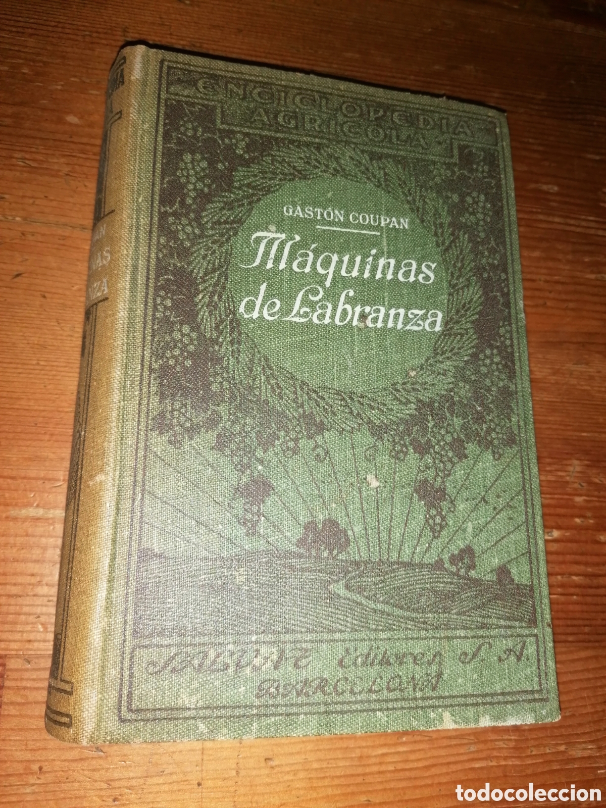 Libros antiguos: M&Aacute;QUINAS DE LABRANZA - Gast&oacute;n Coupan - Foto 1
