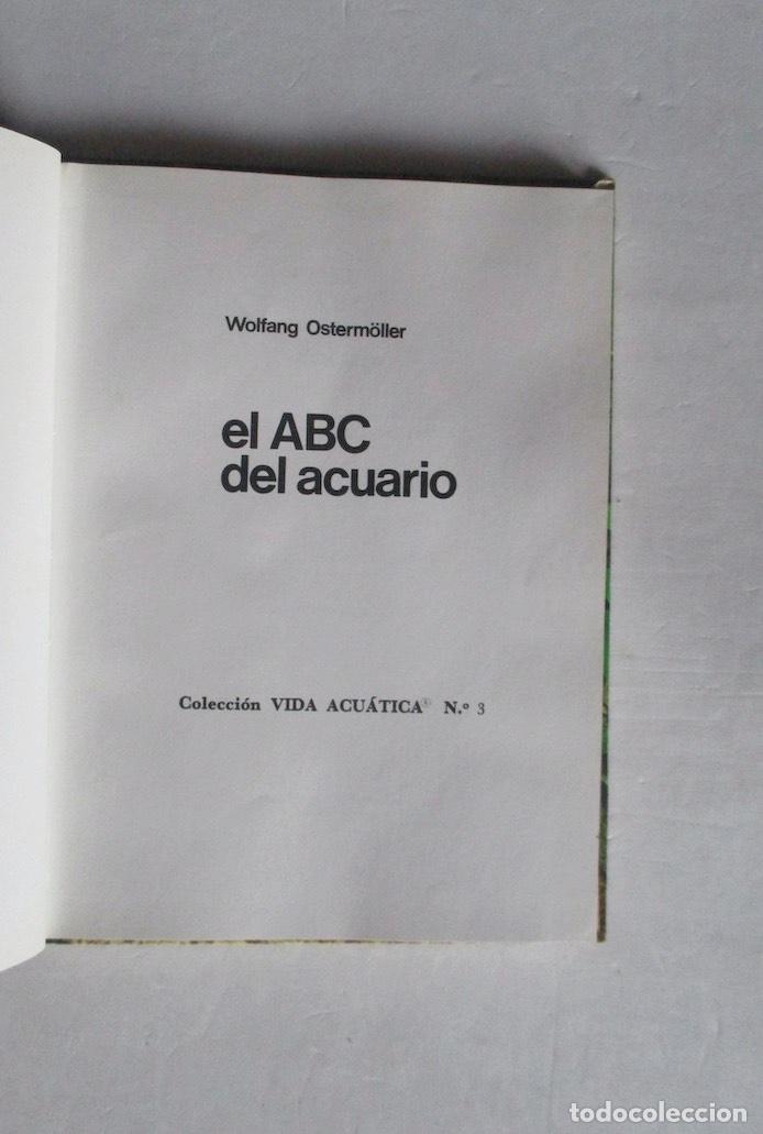 Libros antiguos: EL ABC DEL ACUARIO - WOLFANG OSTERM&Ouml;LLER - Foto 2