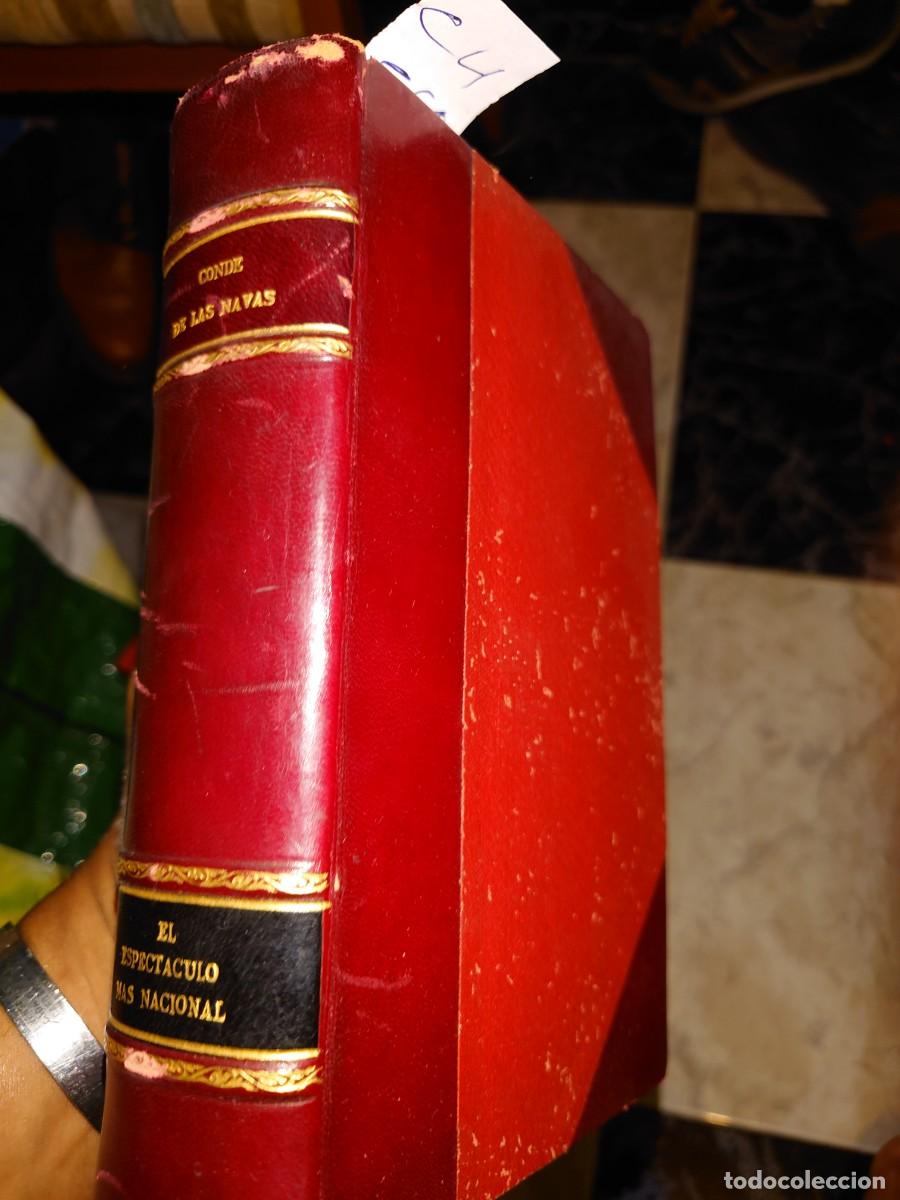 Libros antiguos: EL ESPECT&Aacute;CULO MAS NACIONAL. - CONDE DE LAS NAVAS - Foto 1