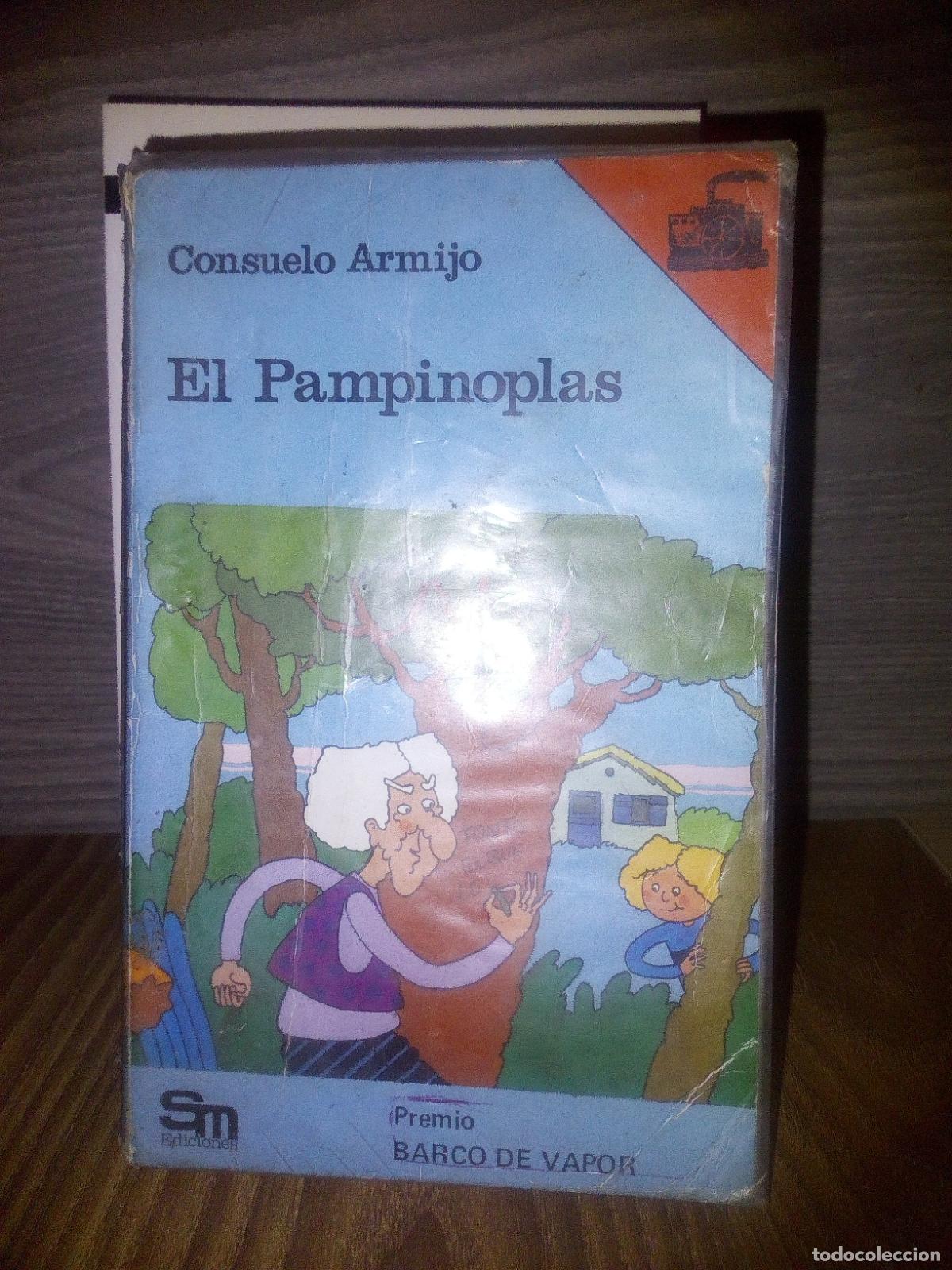Libros antiguos: El pampinoplas consuelo armijo - Foto 1