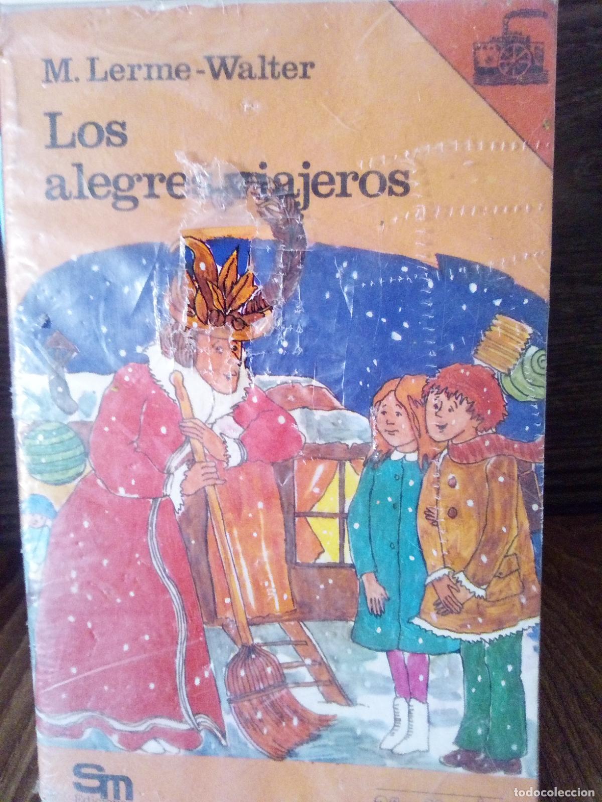 Libros antiguos: Los alegres viajeros M Lerme Walter - Foto 1
