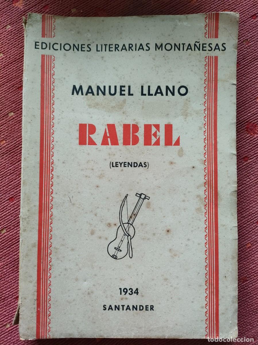 Libros antiguos: Manuel Llano. Rabel (leyendas). 1934 - Foto 1