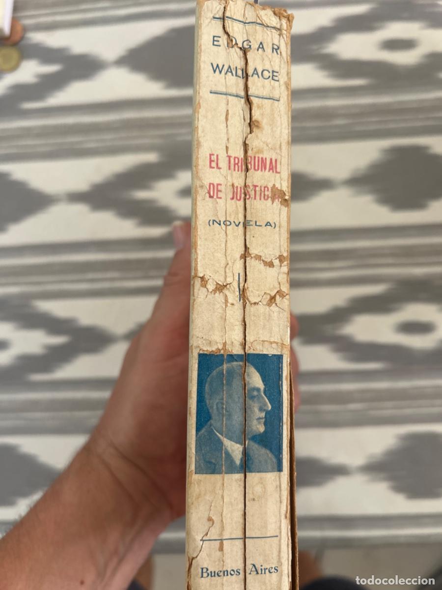 Libros antiguos: EL TRIBUNAL DE LA JUSTICIA, EDGAR WALLACE, 1929 - Foto 2