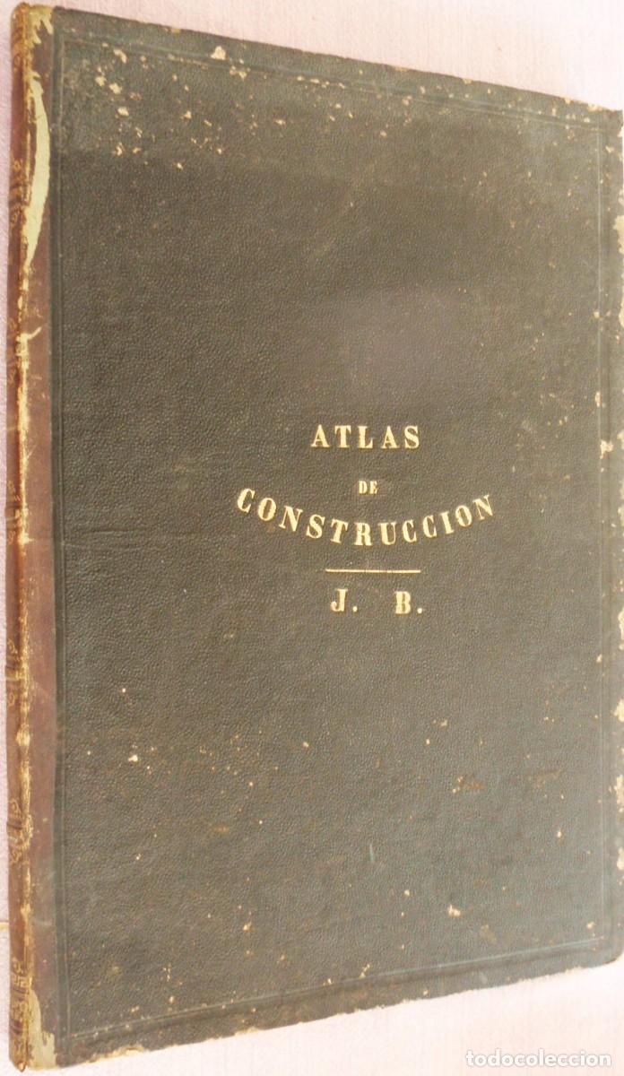 Libros antiguos: Atlas de Construcci&oacute;n J.B. - Foto 1