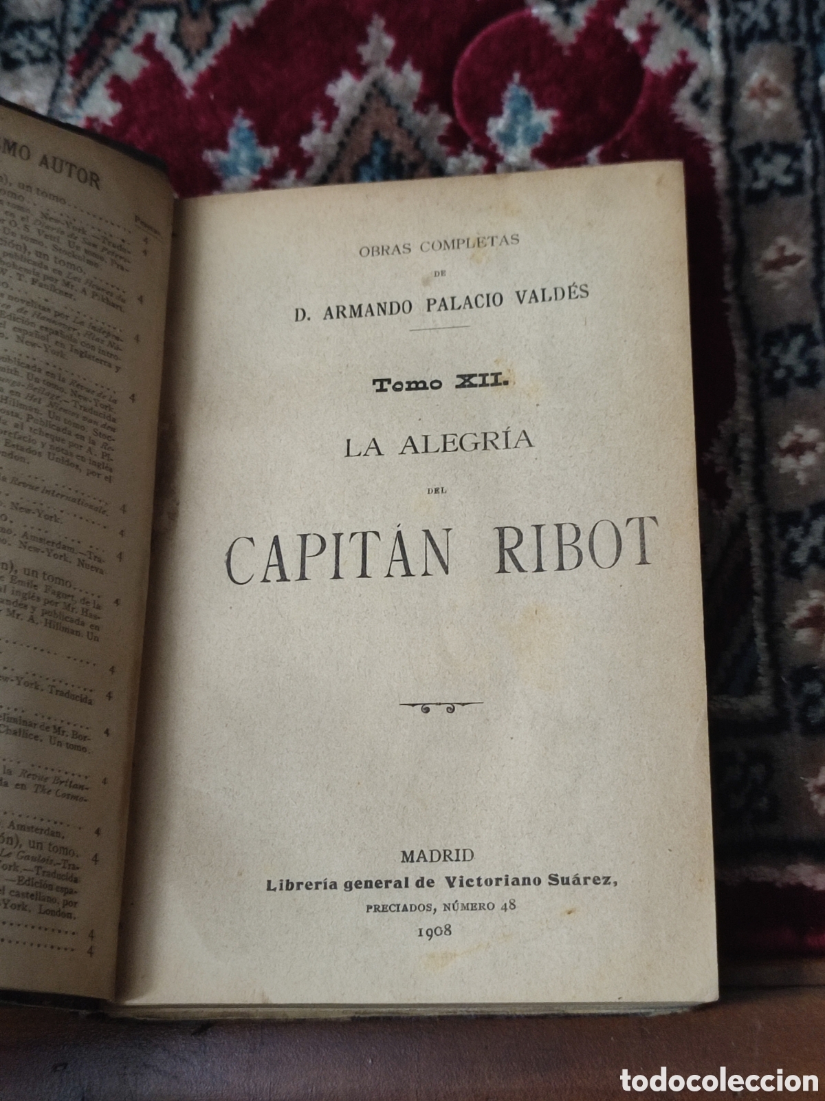 Libros antiguos: La alegr&iacute;a del capit&aacute;n Ribot 1908 Armando Palacio Valdes - Foto 5