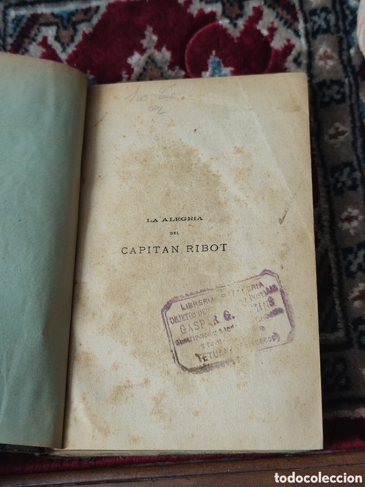 Libros antiguos: La alegr&iacute;a del capit&aacute;n Ribot 1908 Armando Palacio Valdes - Foto 1