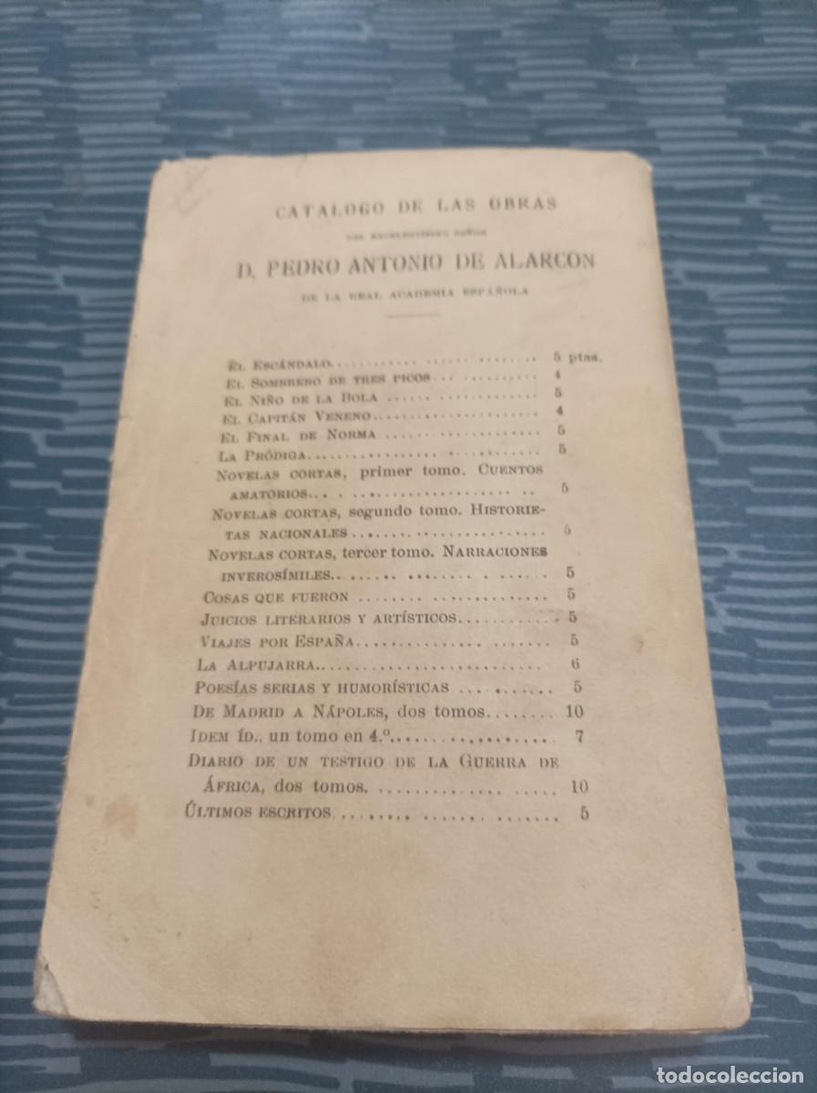 Libros antiguos: EL FINAL DE NORMA, PEDRO DE ALARC&Oacute;N, MADRID,1925,326 PAG. - Foto 4