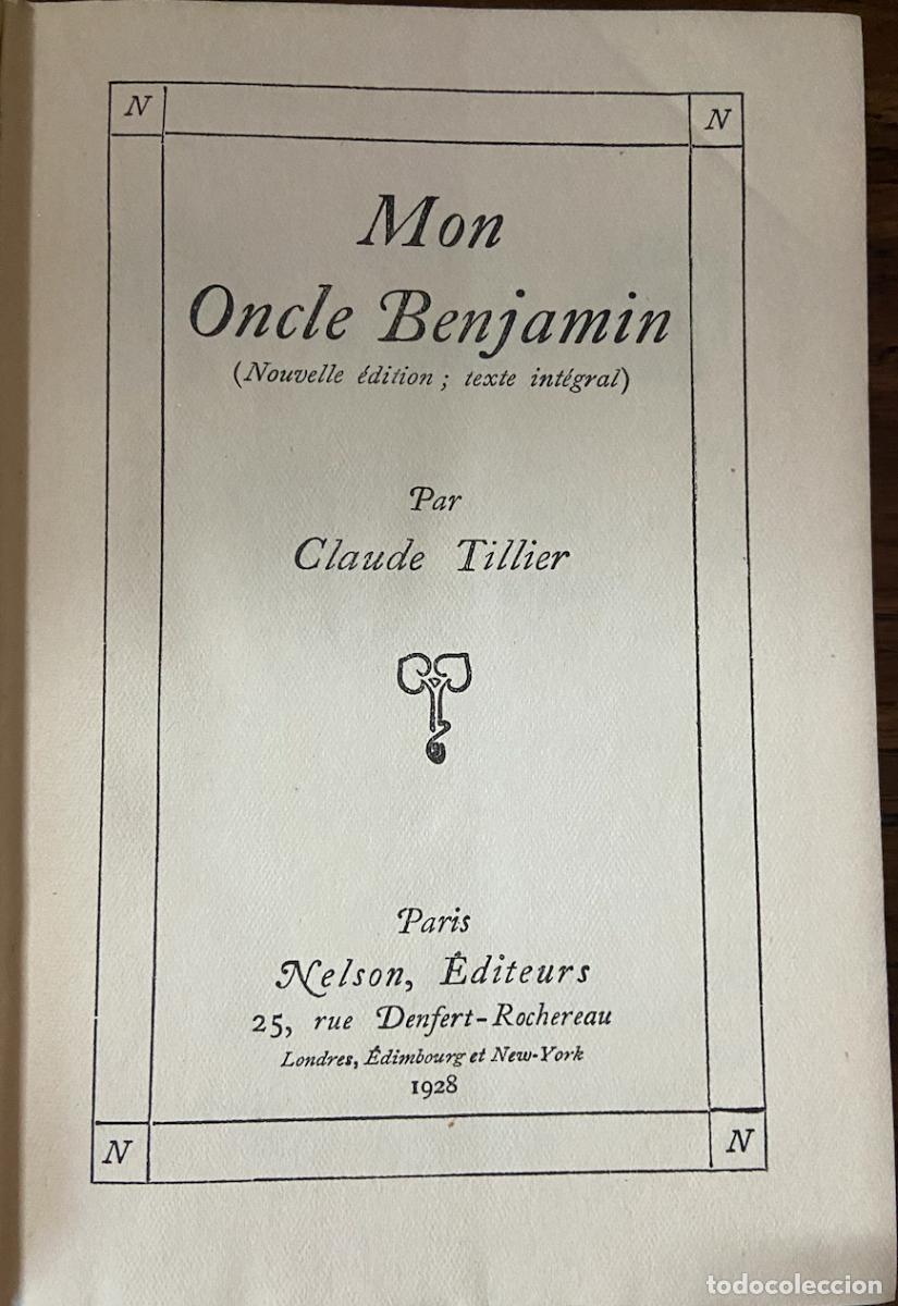 Libros antiguos: MON ONCLE BENJAMIN - C. TILLIER - COLLECTION NELSON - PARIS 1928 - Foto 1