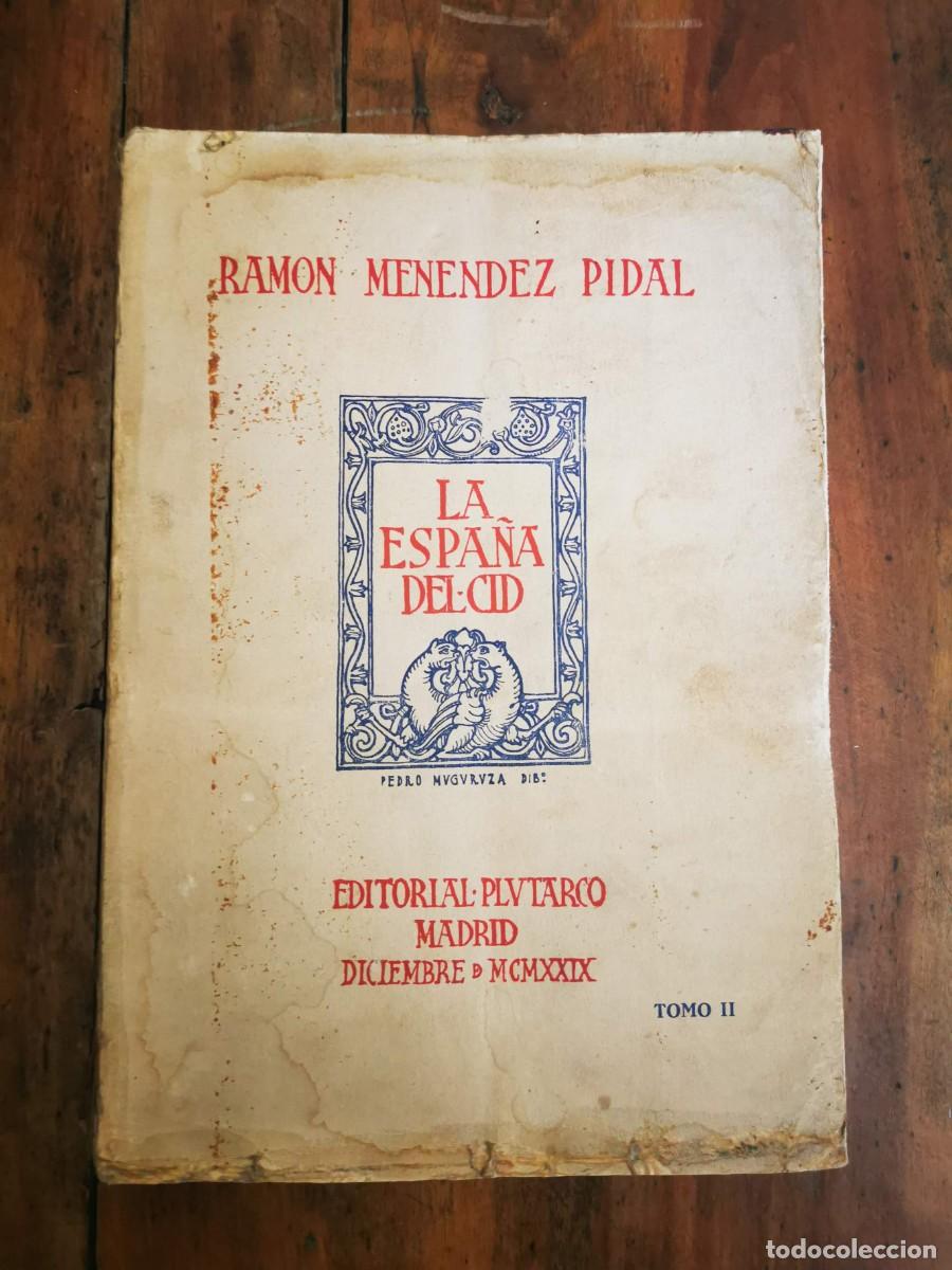 Libros antiguos: MEN&Eacute;NDEZ PIDAL, Ram&oacute;n. La Espa&ntilde;a del Cid - Foto 7