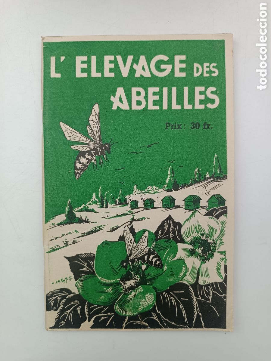 Libros antiguos: Lelevage des abeilles 1946 - Foto 1
