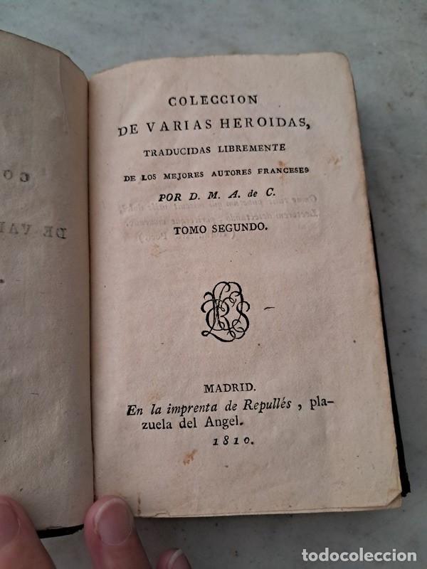 Libri antichi: COLECCION DE VARIAS HEROIDAS, TRADUCIDAS DE AUTORES FRANCESES POR D.M.A.deC., MADRID 1810