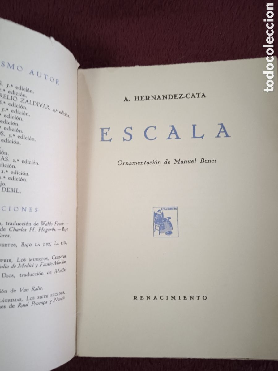 Libros antiguos: ESCALA. / A. HERNANDEZ-CAT&Aacute;. -ED. RENACIMIENTO. 1931 - Foto 2