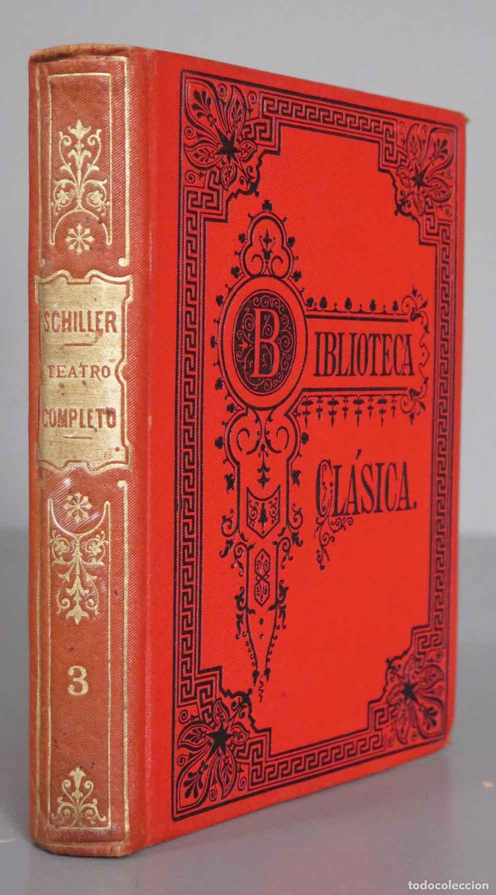 Libros antiguos: OBRAS DRAM&Aacute;TICAS DE SCHILLER. 1883. TOMO III - Foto 1