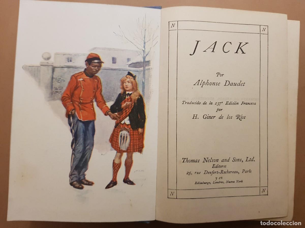 Libros antiguos: ALPHONSE DAUDET - JACK - THOMAS NELSONS AND SONS LTD. - A&Ntilde;O 193? - Foto 2