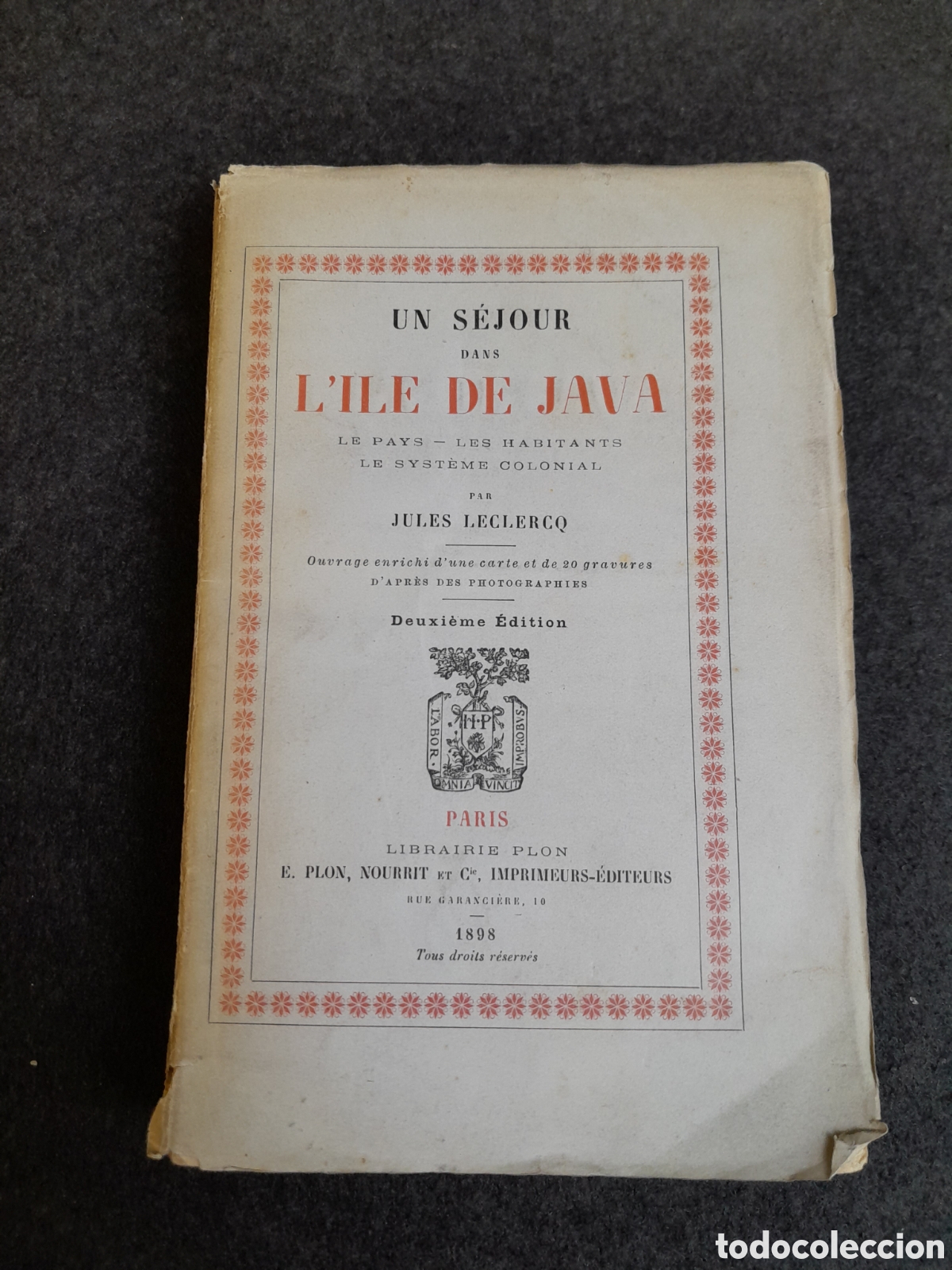 Libros antiguos: L-6116. UN S&Eacute;JOUR DAND LILE DE JAVA. JULES LECLERCQ. 1898. - Foto 1