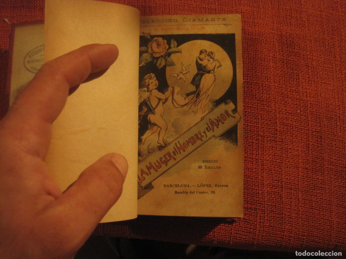Libros antiguos: E. Rodriguez solis - La mujer el hombre el amor - Foto 1