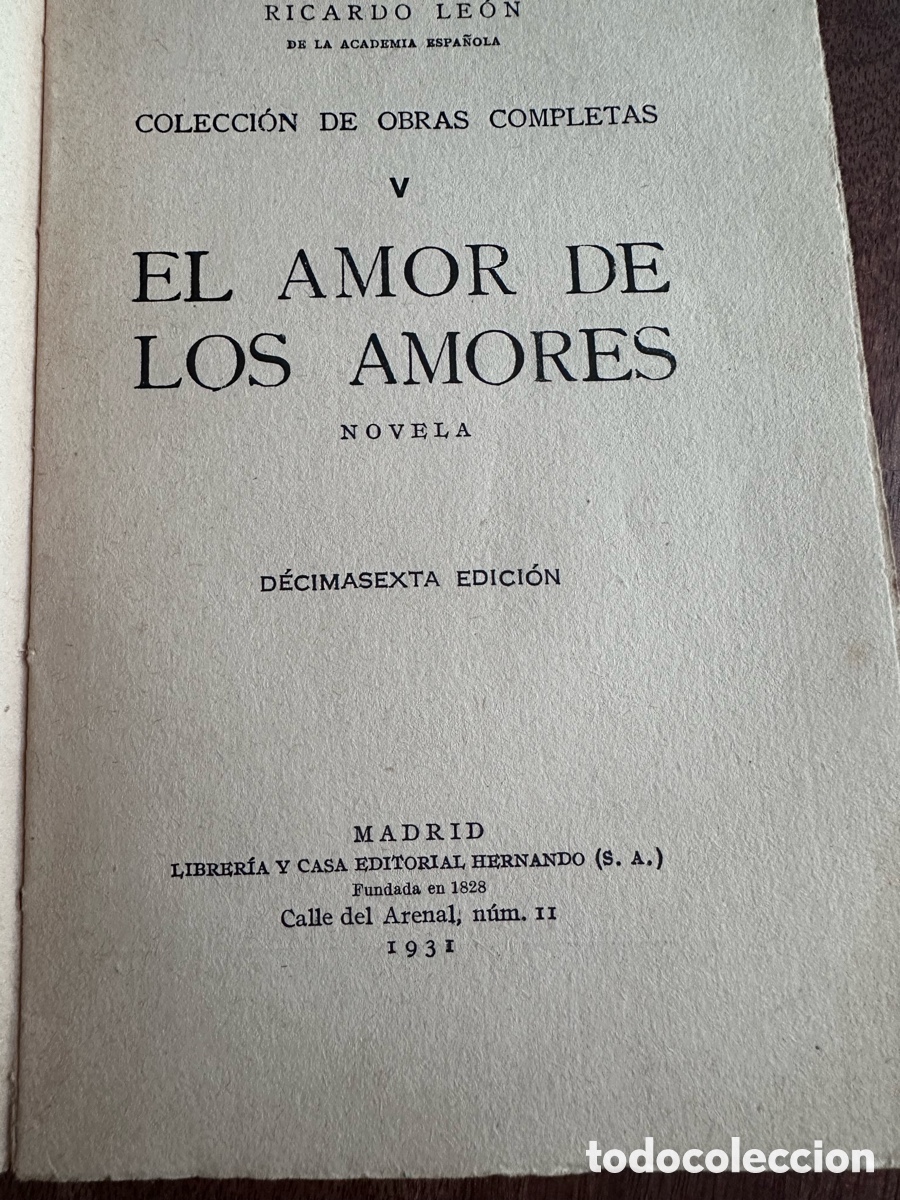 Libros antiguos: El amor de los amores Ricardo Leon - Foto 2