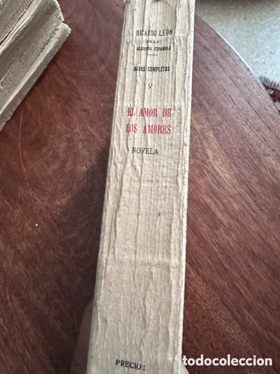 Libros antiguos: El amor de los amores Ricardo Leon - Foto 5