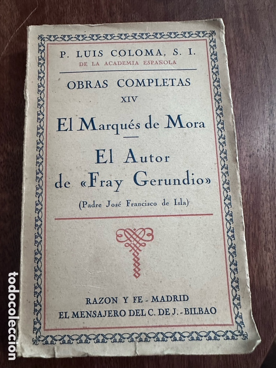 Libros antiguos: Coloma Luis Obras completas XIV El Marqu&eacute;s de Mora - Foto 1