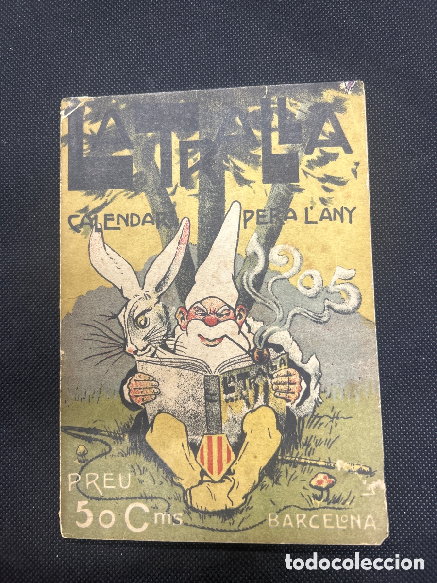 Libros antiguos: La tralla calendari Per l&rsquo;any 1905 - Foto 1