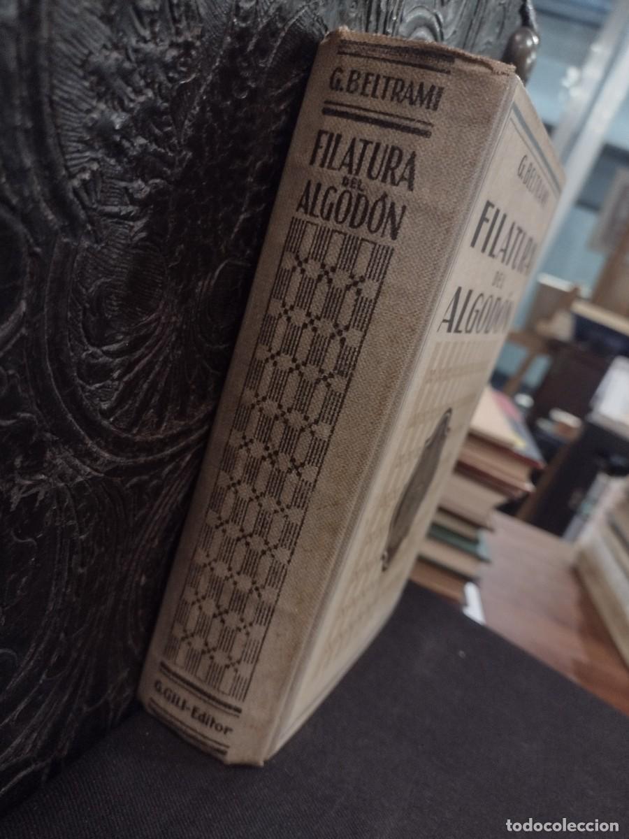 Libros antiguos: Filatura del Algod&oacute;n 1947 G. Beltrami - Foto 2