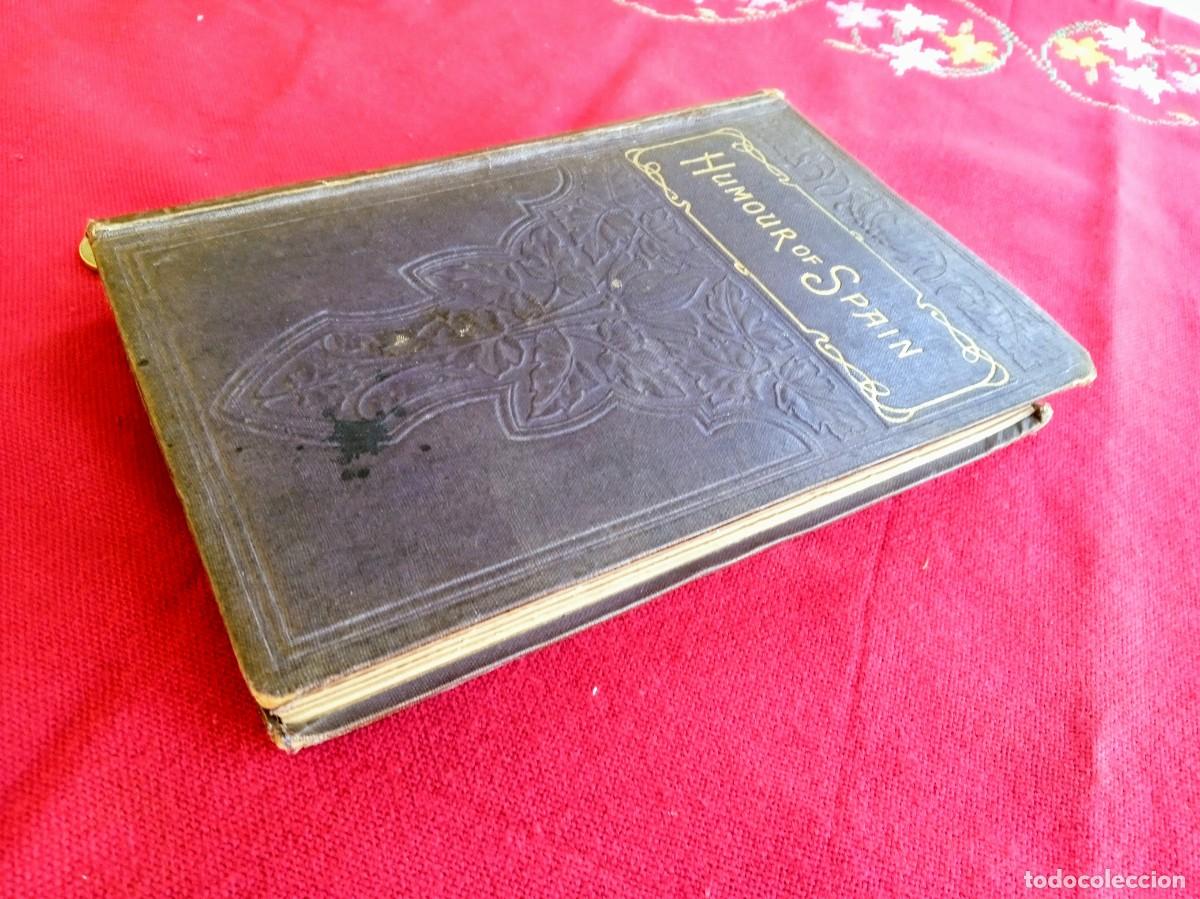 Libros antiguos: Libro antiguo en Ingl&eacute;s El humor de Espa&ntilde;a - Foto 2