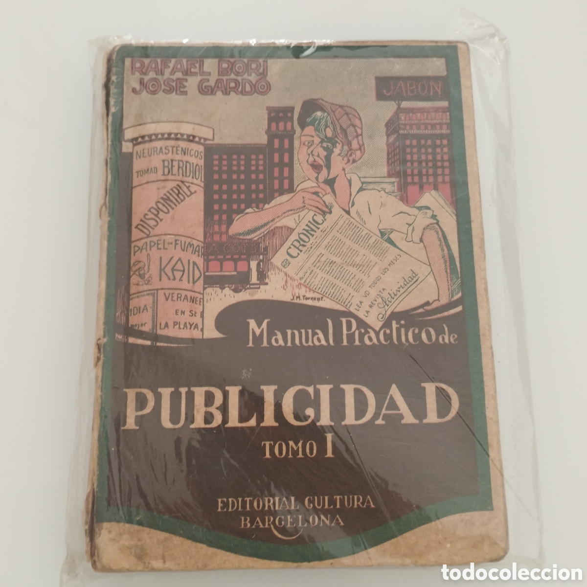 Libros antiguos: Rafael Boris Jos&eacute; Gardo, Manual pr&aacute;ctico de Publicidad. - Foto 1