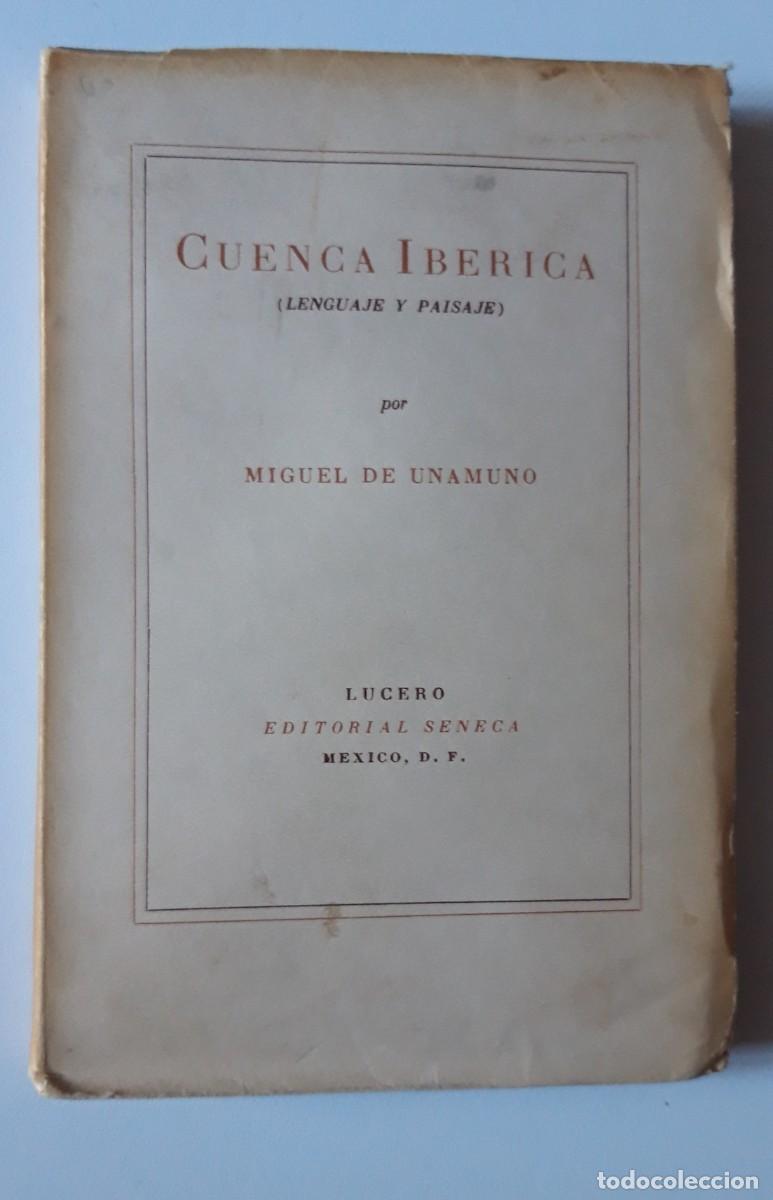 Libros antiguos: Cuenca Iberica. Unamuno - Foto 1