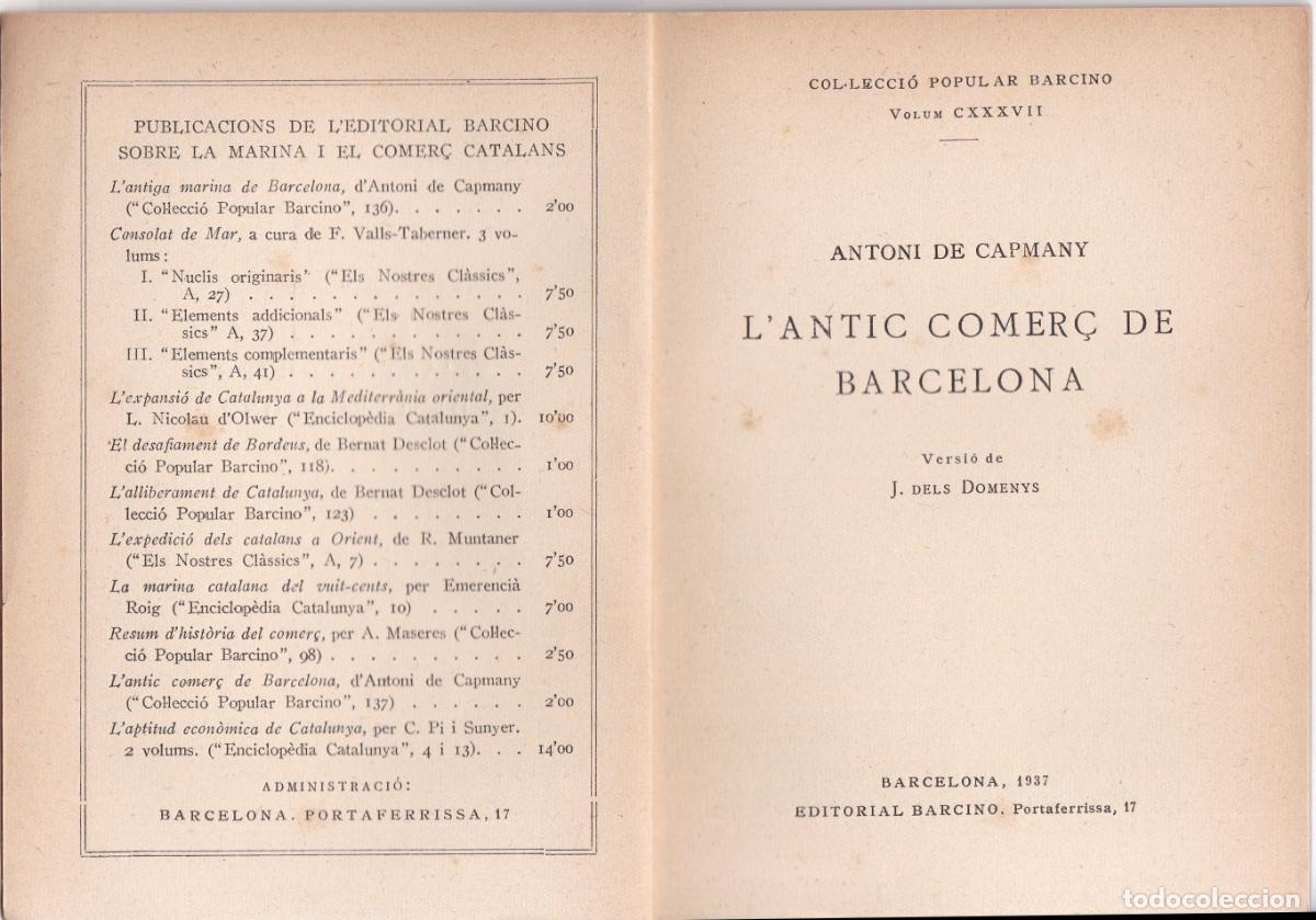 Libros antiguos: LANTIC COMER&Ccedil; DE BARCELONA &ndash; ANTONI DE CAPMANY - BARCELONA &ndash; 1937 - Foto 2