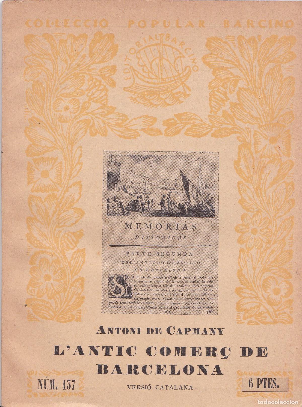 Libros antiguos: LANTIC COMER&Ccedil; DE BARCELONA &ndash; ANTONI DE CAPMANY - BARCELONA &ndash; 1937 - Foto 1
